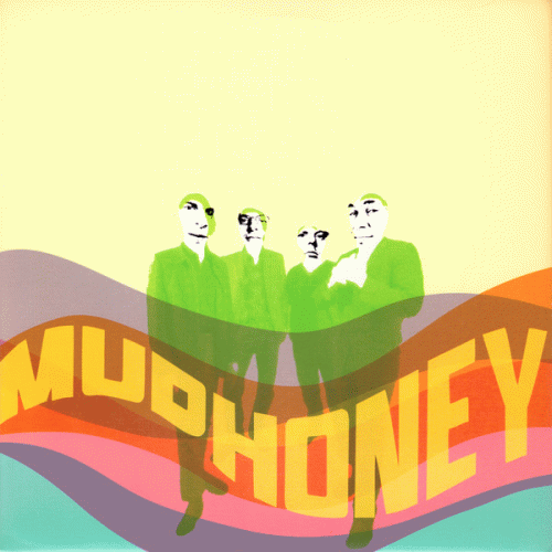 Mudhoney : Sonic Infusion